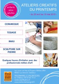 Ateliers créatifs du printemps - du 20 avril au 30 mai 2015 - Nontron. Du 20 avril au 30 mai 2015 à NONTRON. Dordogne.  10H00
